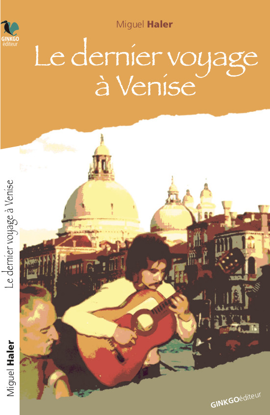 Le dernier voyage à Venise